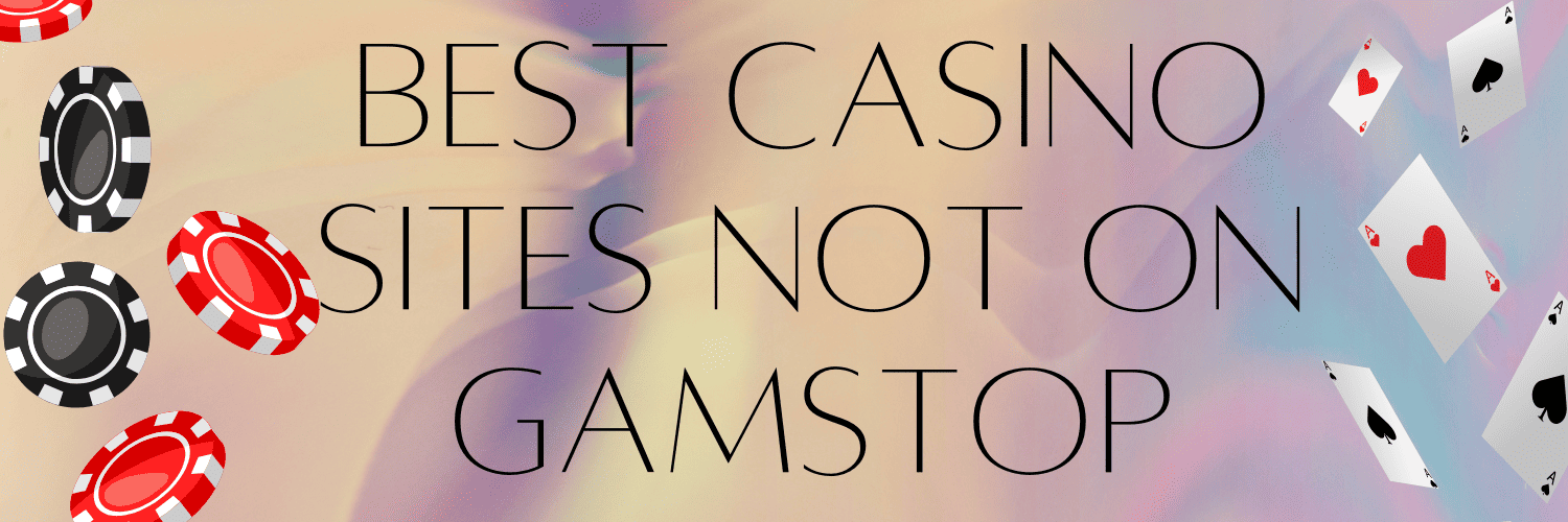 Discover the Best Non GamStop Casinos in the UK -1553115826